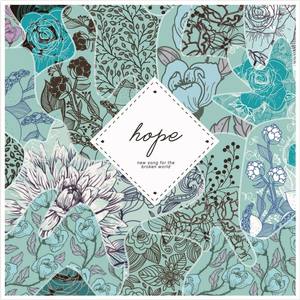 Hope : New Song For The Broken World