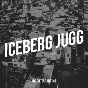 Iceberg Jugg (Explicit)