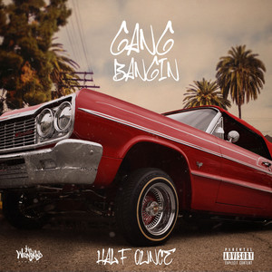 Gangbangin (Explicit)