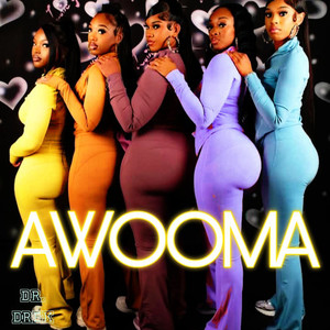 Awooma (Sweet Ladies In The Night Shift) (Explicit)