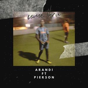 Come thru (Explicit)