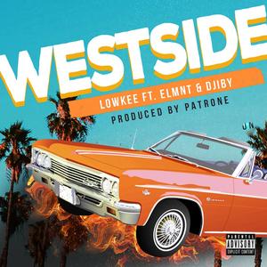WestSide(feat. Elmnt & Djiby) (Explicit)
