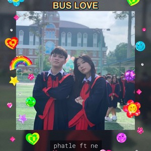 Bus Love(feat. Ne)