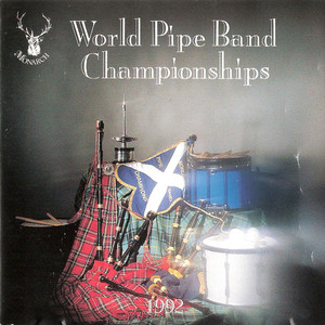 1992 World Pipe Band Championships