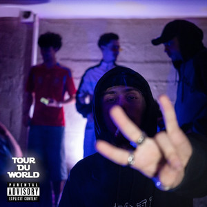 TOUR DU WORLD (Explicit)