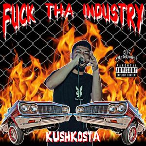 **** Tha Industry (Explicit)