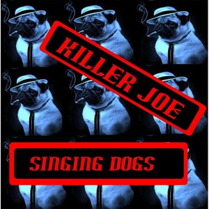 Killer Joe (Dogs)