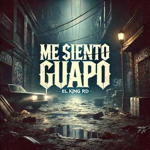 Me siento guapo (Explicit)