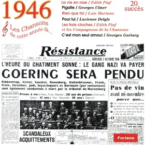 1946 : Les chansons de cette année-là (Résistance)
