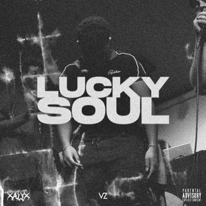 Lucky Soul (Explicit)