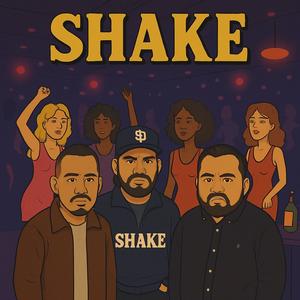 Shake (feat. Gman $D & El Jefe) (Explicit)