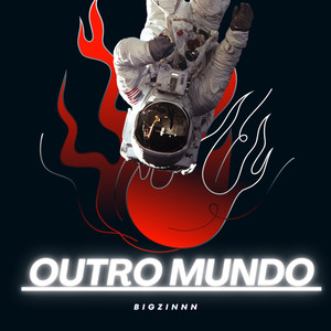 Outro Mundo (Explicit)