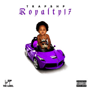 Royalty 17 (Explicit)