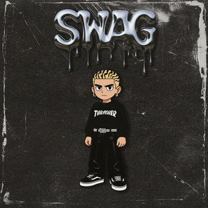 Swag (Explicit)