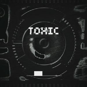 Toxic