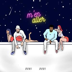 M'en aller (feat. Roni)