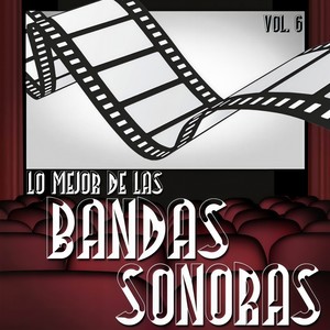 Lo Mejor De Las Bandas Sonoras, Vol..6