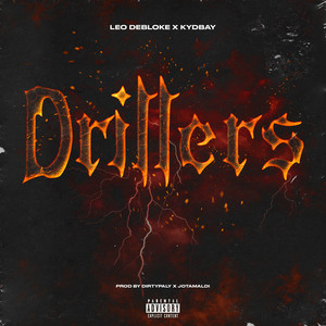 Drillers (Explicit)