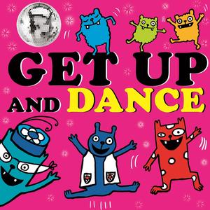 Get Up And Dance (Sing Along Version)