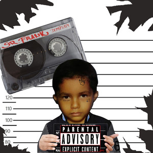 Sr. Frank Demotape (Explicit)