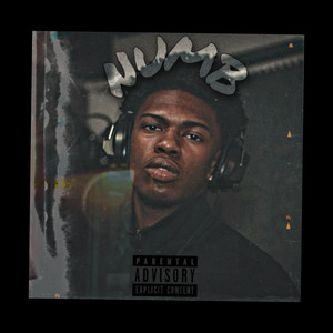 Numb (Explicit)