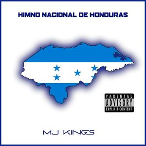 Himno Nacional De Honduras (Explicit)