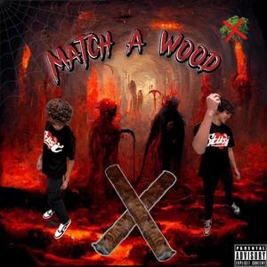 Match A W00d (Explicit)