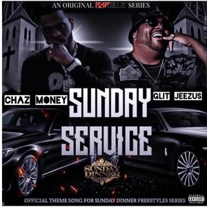 Sunday Service (feat. GliT jEEZUS) (Explicit)