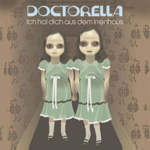 Ich Hol Dich Aus Dem Irrenhaus