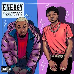 Energy (feat. Giftty) (Explicit)