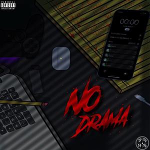 No Drama (feat. Big Mando) (Explicit)