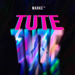 TUTE (Explicit)