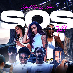 Stand out & Shine S.O.S, Vol 1 (Explicit)