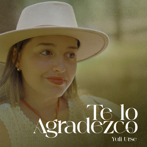 Te Lo Agradezco