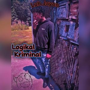 Logikal Kriminal (feat. Yung5) [Explicit]