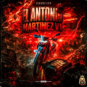 El Antonio Martinez V1 (Explicit)