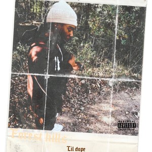 Forest Hills (Explicit)