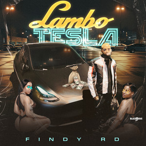 Lambo Tesla (Explicit)