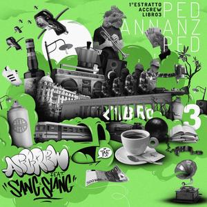 Ped Annanz Ped(feat. ACCrew) (Explicit)