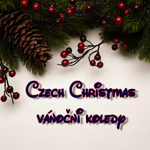 Czech Christmas vánoční koledy