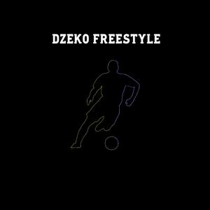 DZEKO FREESTYLE (Explicit)