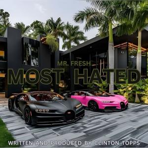 most hated