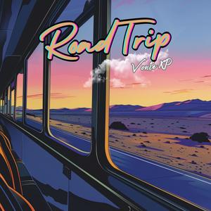 Road Trip (Explicit)