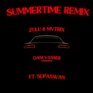 Summertime (Remix) [feat. SuperSwan]