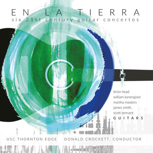 En la tierra: Six 21st Century Guitar Concertos