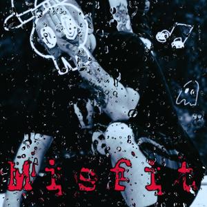 Misfit (Explicit)
