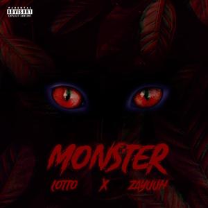 Monster (feat. Zayuuh) [Explicit]