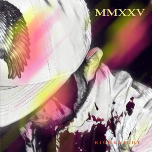 MMXXV (Explicit)