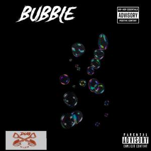 Bubble (Explicit)