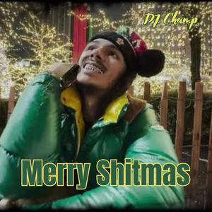 Merry Shitmas (feat. Baby Tron SB) (Explicit)